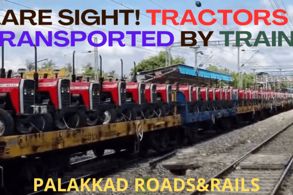 Indian Railways Freight Train Loaded with 100+ Tractors | Kollengode - Muthalamada | Pollachi route