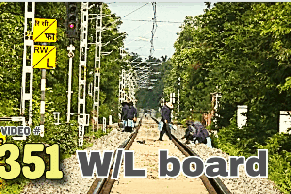 What Is the Whistle Board on Indian Railways? | W/L Board Meaning