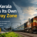 Why Keralam Needs Its Own Railway Zone: A Serious Case for Better Rail Development 7 Why Kerala needs its railway zone